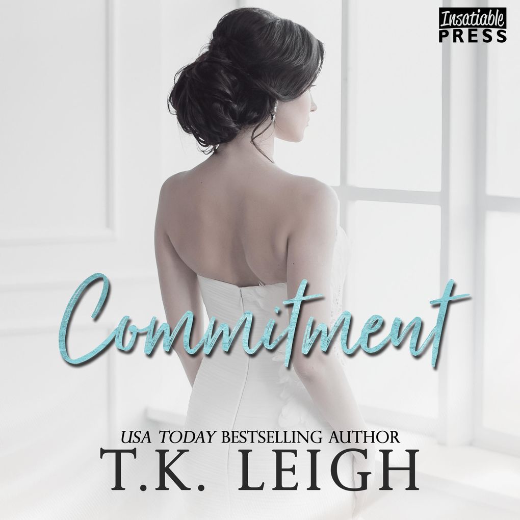 Commitment - A Second Chance Romance
