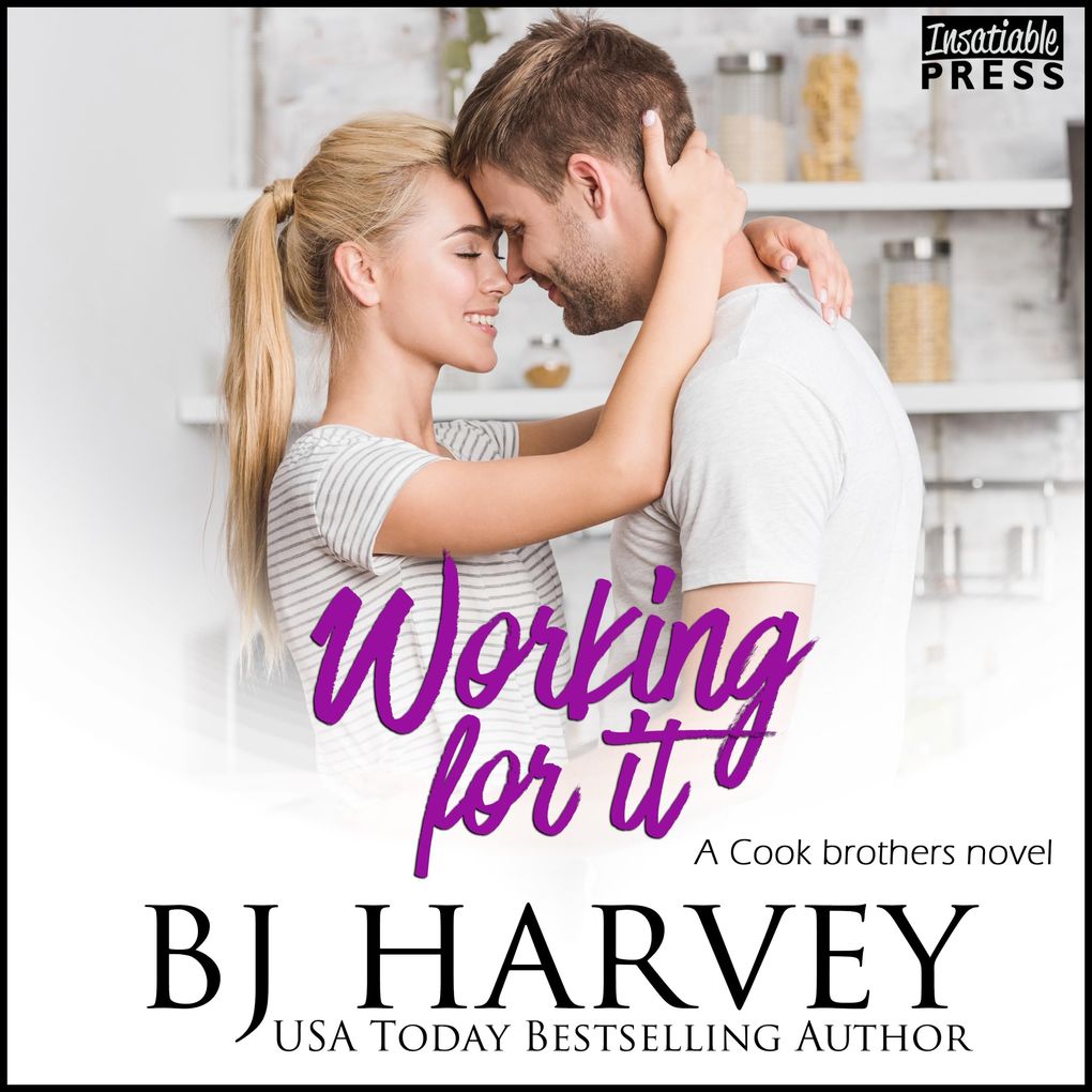 Working For It - A House Flipping Rom Com