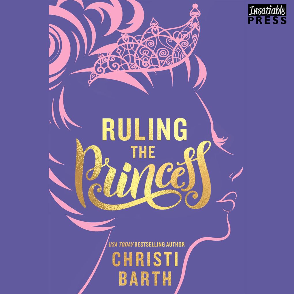 Ruling the Princess