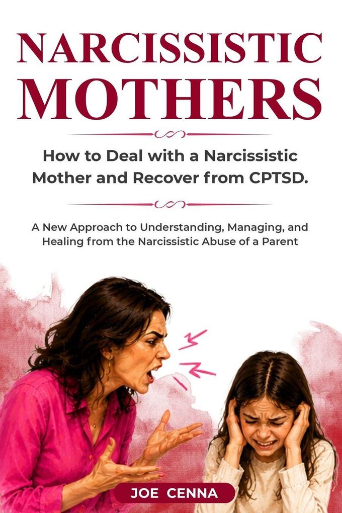 Narcissistic Mothers