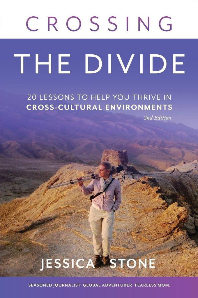 Crossing the Divide Second Edition