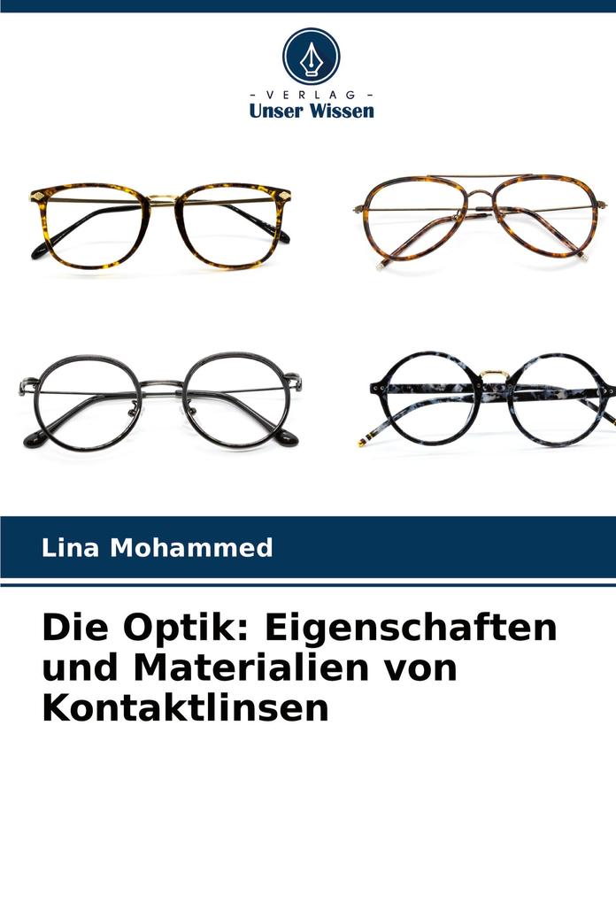 Die Optik: Eigenschaften und Materialien von Kontaktlinsen