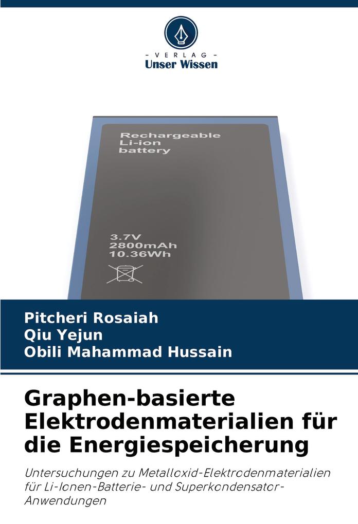 Graphen-basierte Elektrodenmaterialien für die Energiespeicherung