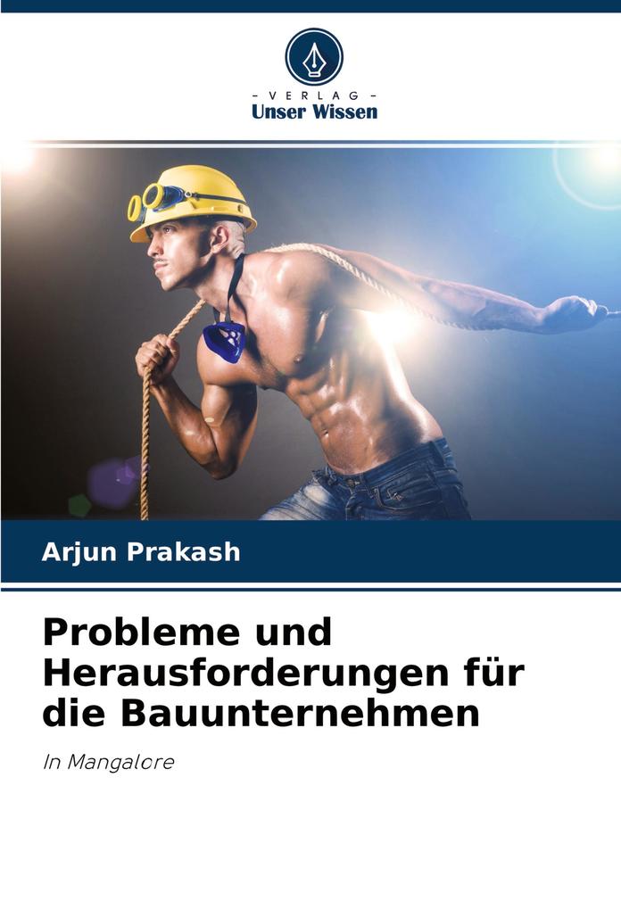 Probleme und Herausforderungen für die Bauunternehmen