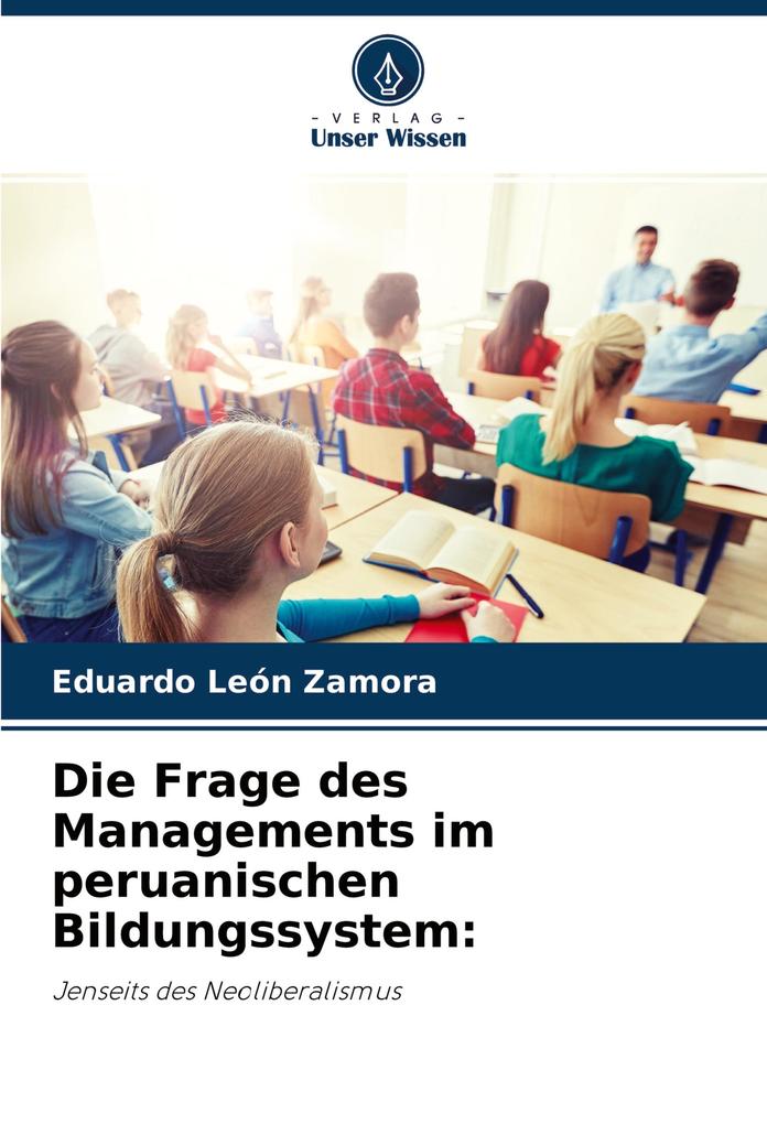 Die Frage des Managements im peruanischen Bildungssystem: