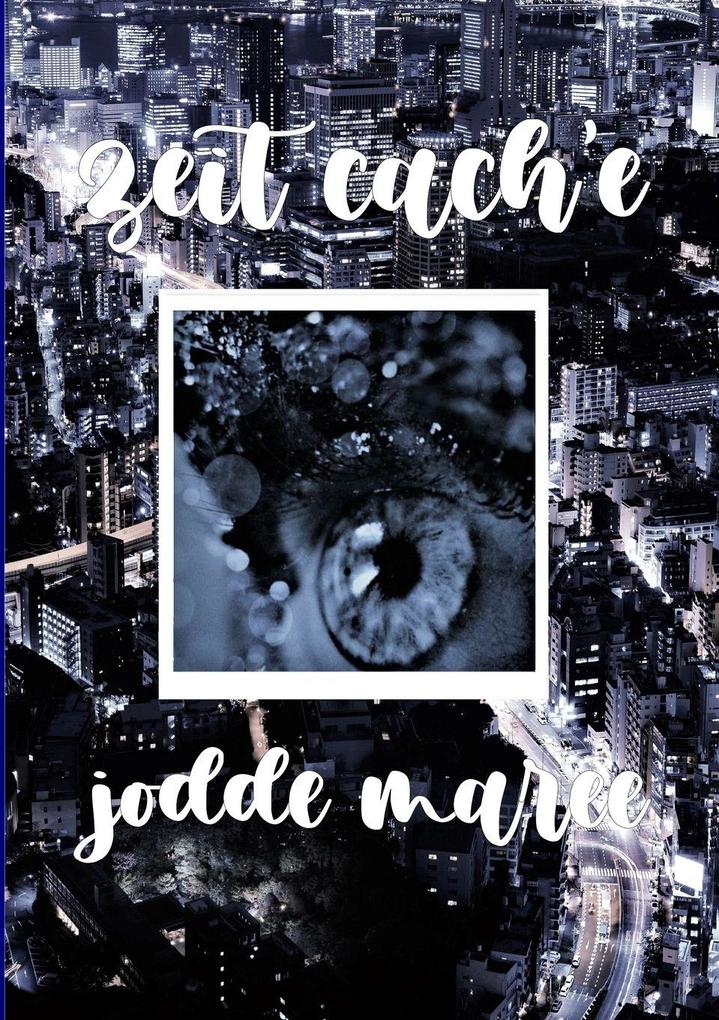 zeit cach'e