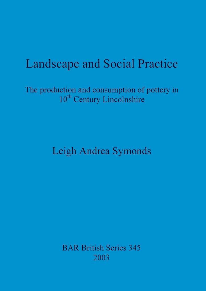 Landscape and Social Practice