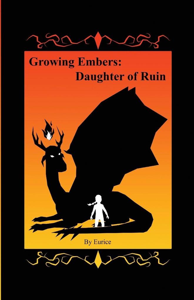 Growing Embers