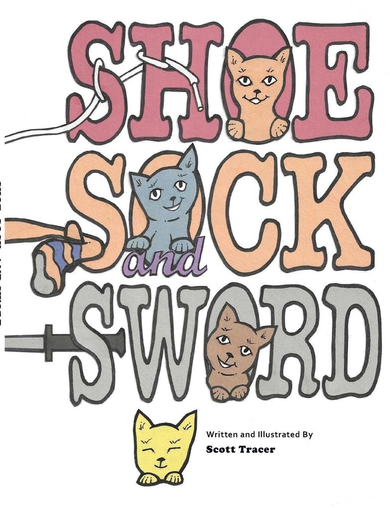 Shoe Sock and Sword