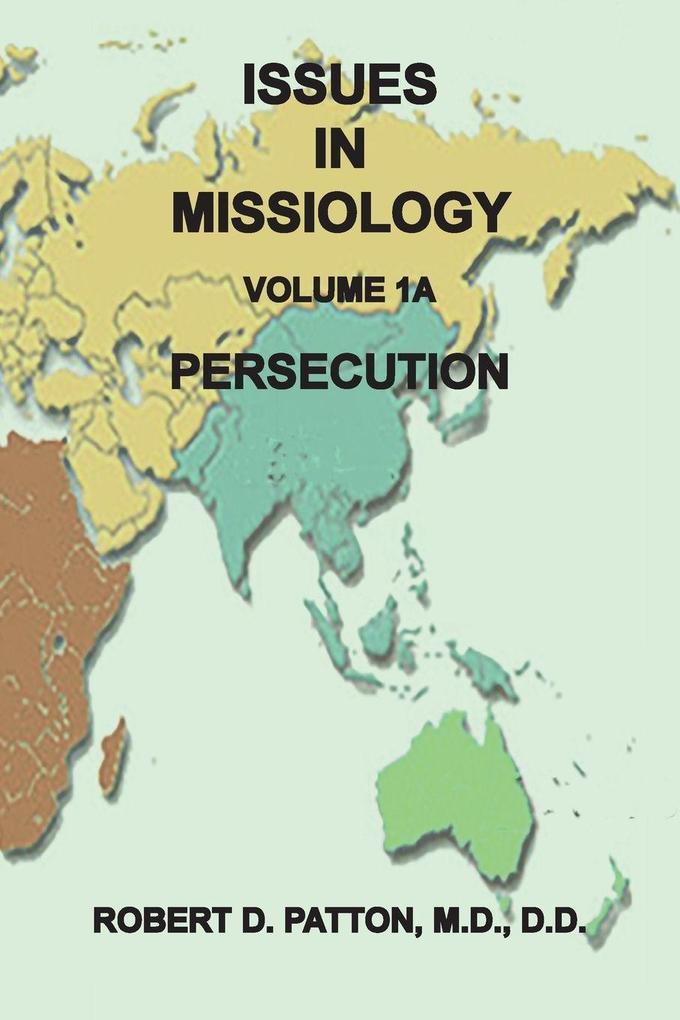 Issues in Missiology Volume 1 Part 1A