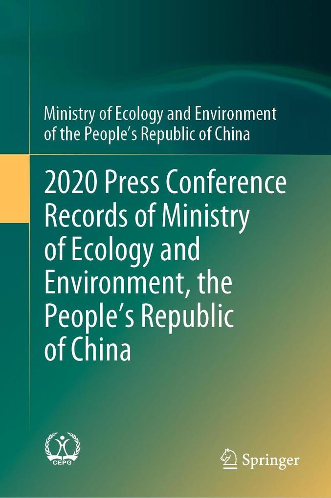 2020 Press Conference Records of Ministry of Ecology and Environment the People‘s Republic of China