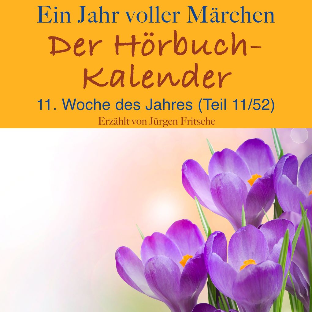 Ein Jahr voller Märchen: Der Hörbuch-Kalender