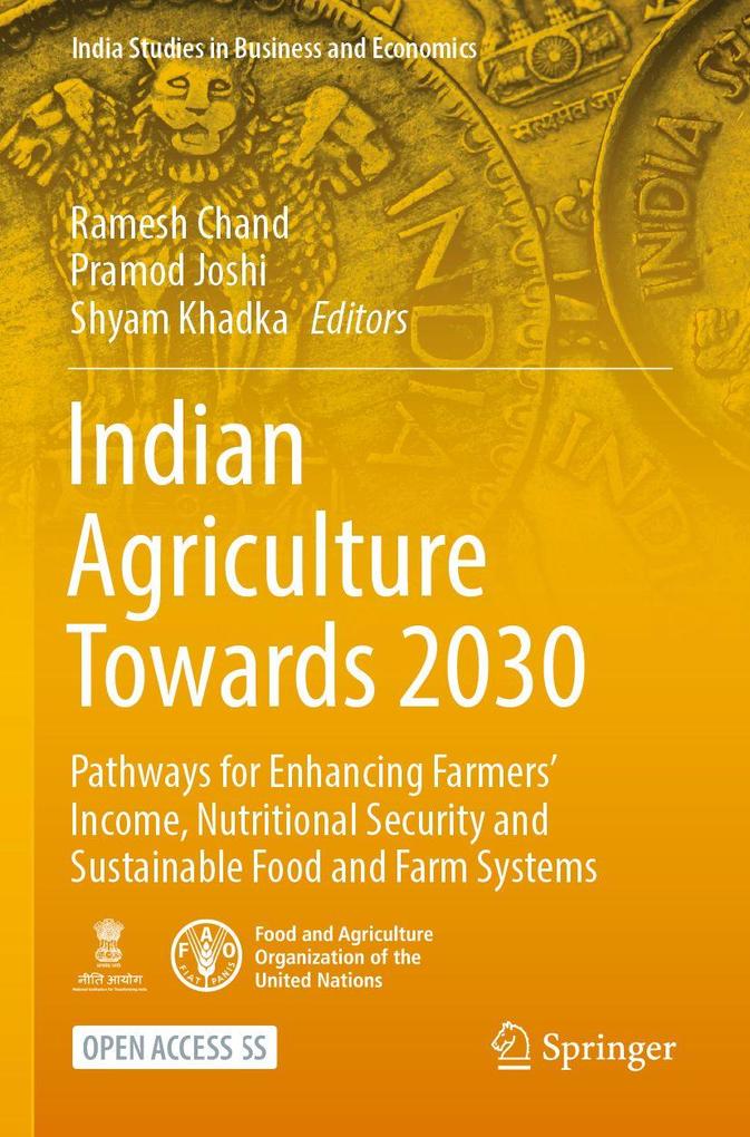 Indian Agriculture Towards 2030