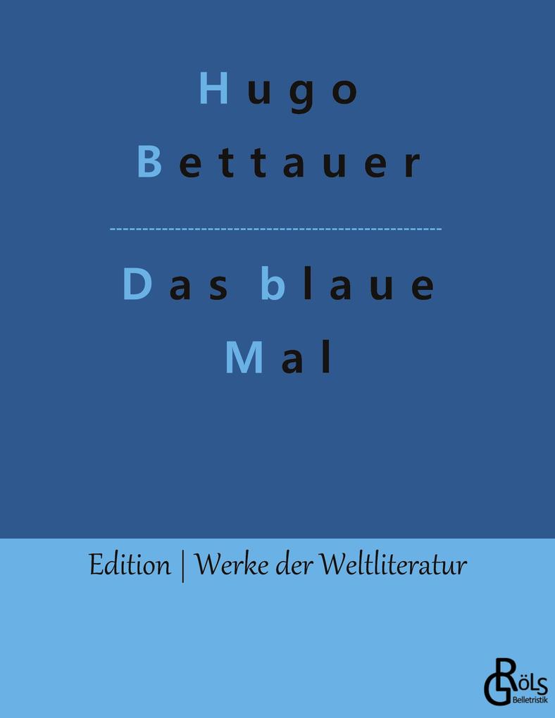 Das blaue Mal