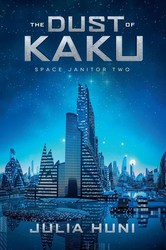The Dust of Kaku