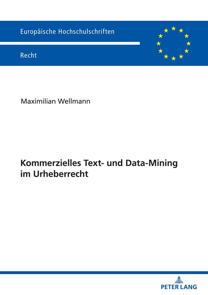 Kommerzielles Text- und Data-Mining im Urheberrecht
