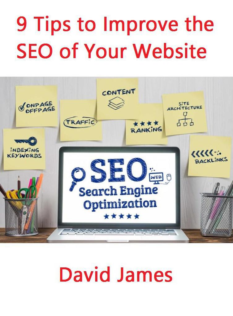 9 Tips to Improve the SEO of Your Website