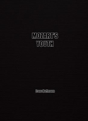 Mozart‘s Youth