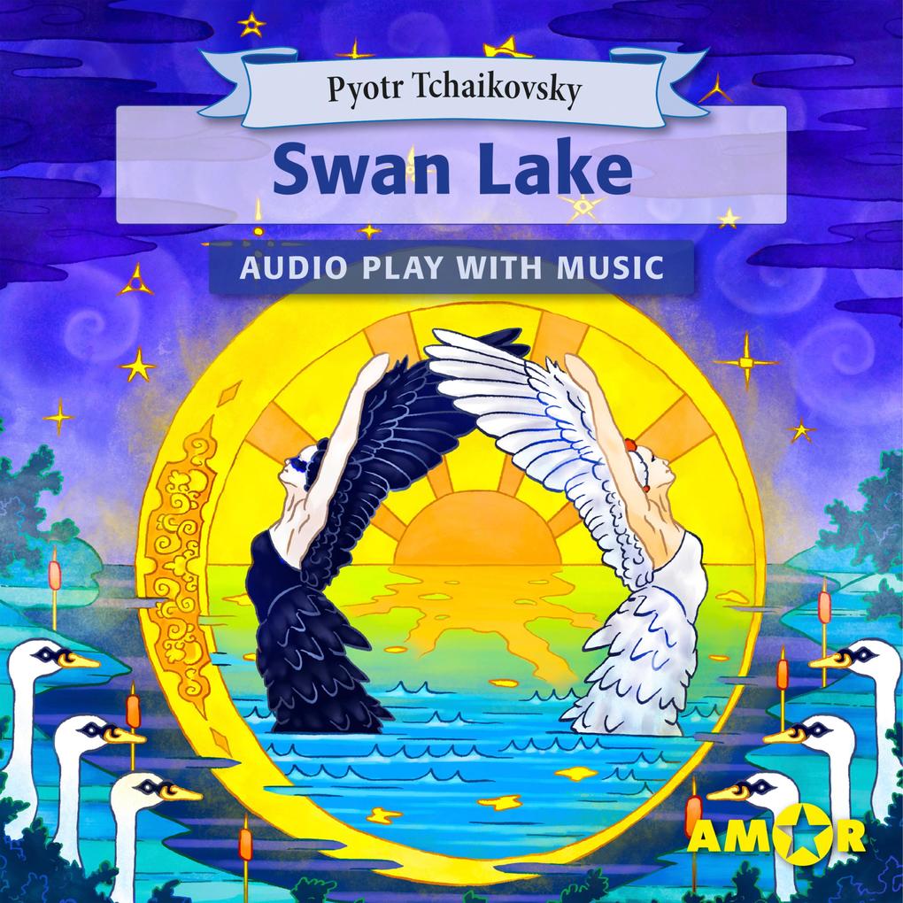 Image of Swan Lake The Full Cast Audioplay with Music