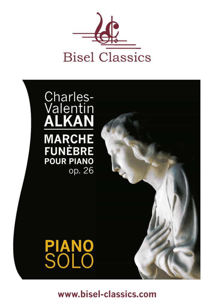 Marche Funèbre pour Piano Op. 26