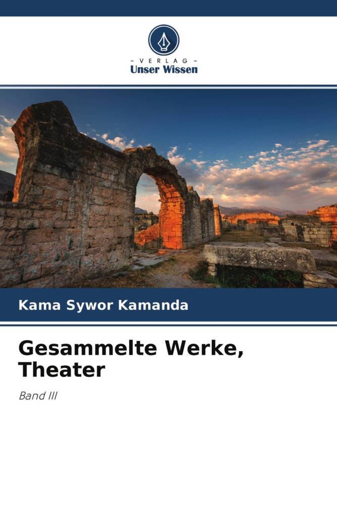 Gesammelte Werke Theater