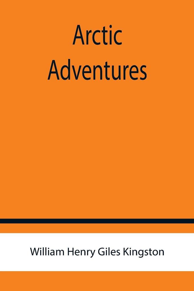 Arctic Adventures