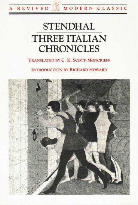 Three Italian Chronicles: Stories - Stendhal