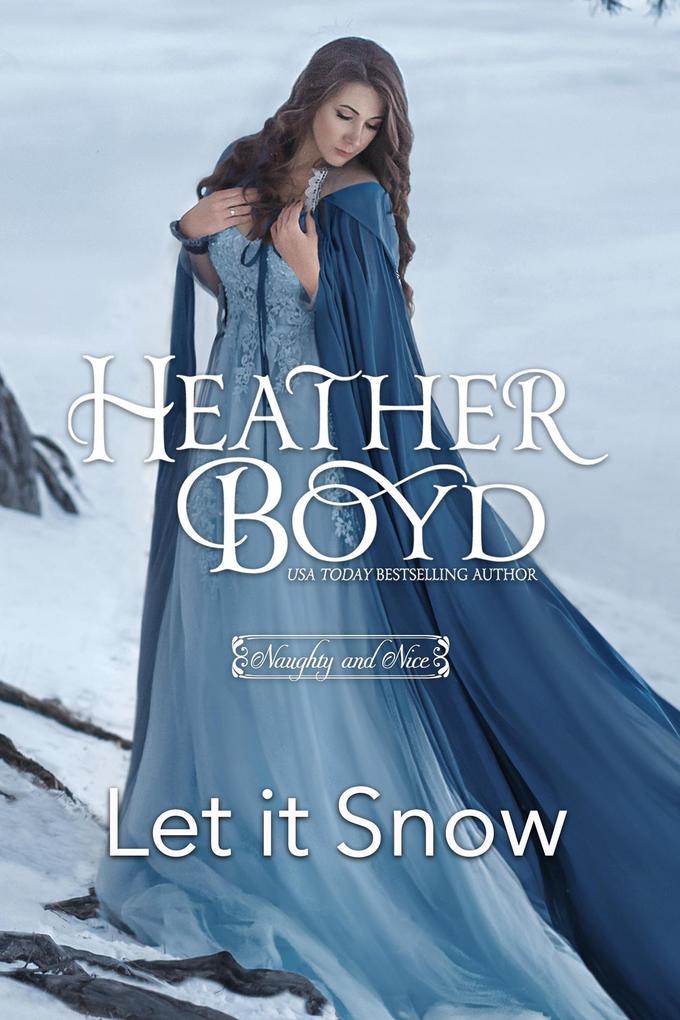 Let it Snow (Naughty and Nice #8)