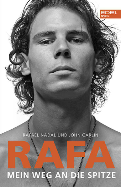 Rafa - Mein Weg an die Spitze