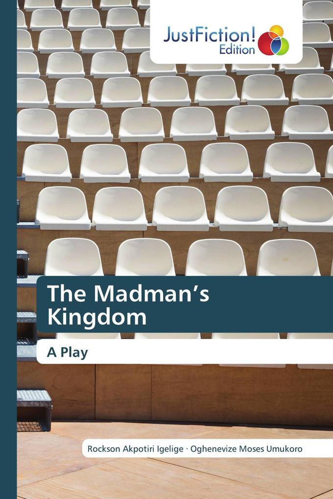 The Madman's Kingdom