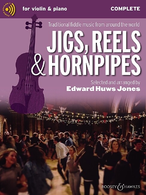 Jigs Reels & Hornpipes - Violine (2 Violinen) und Klavier Gitarre ad libitum.