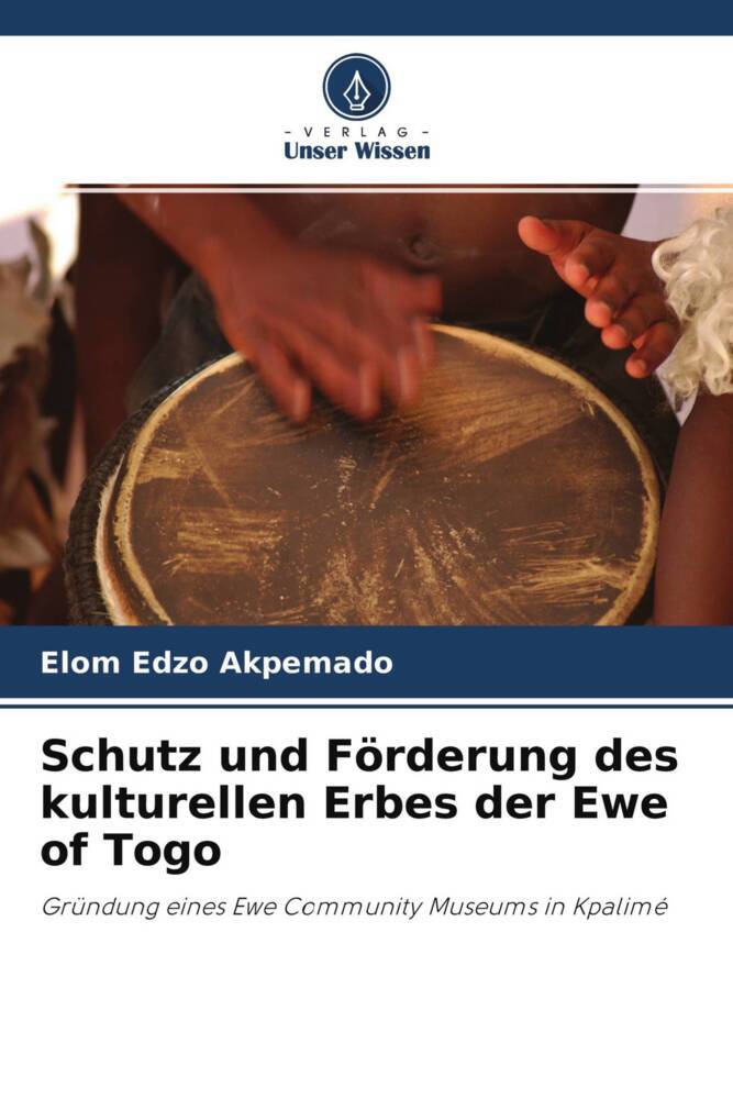 Schutz und Förderung des kulturellen Erbes der Ewe of Togo
