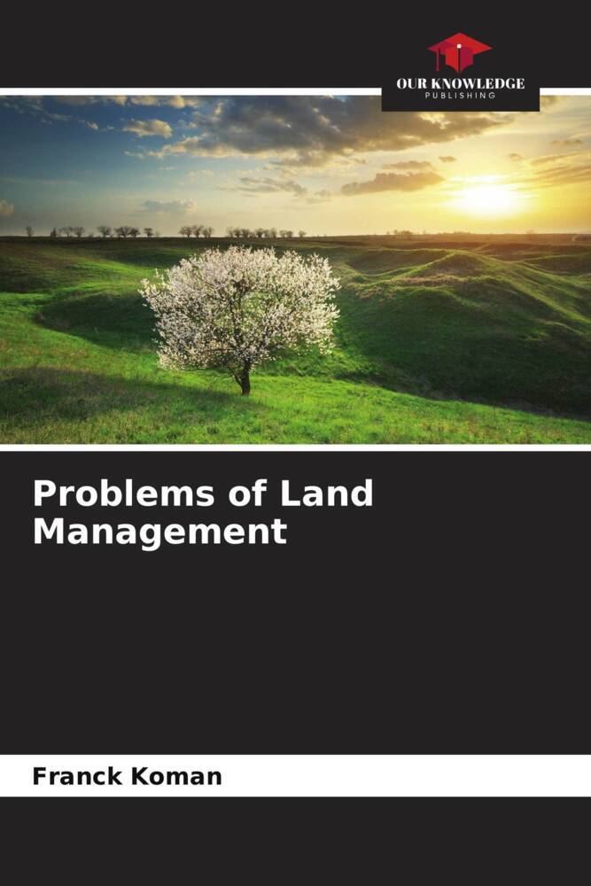 Problems of Land Management