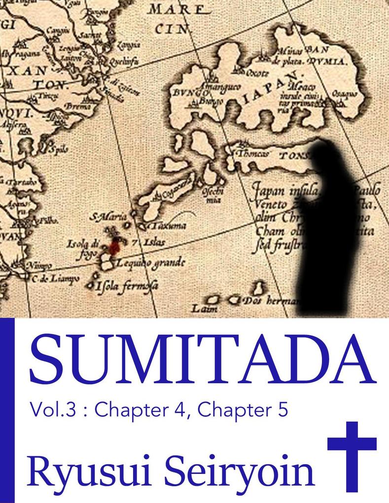 Sumitada Vol. 3: Chapter 4 Chapter 5