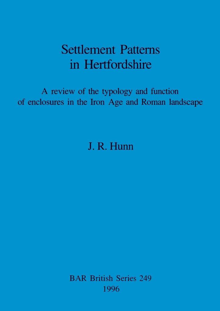 Settlement Patterns in Hertfordshire
