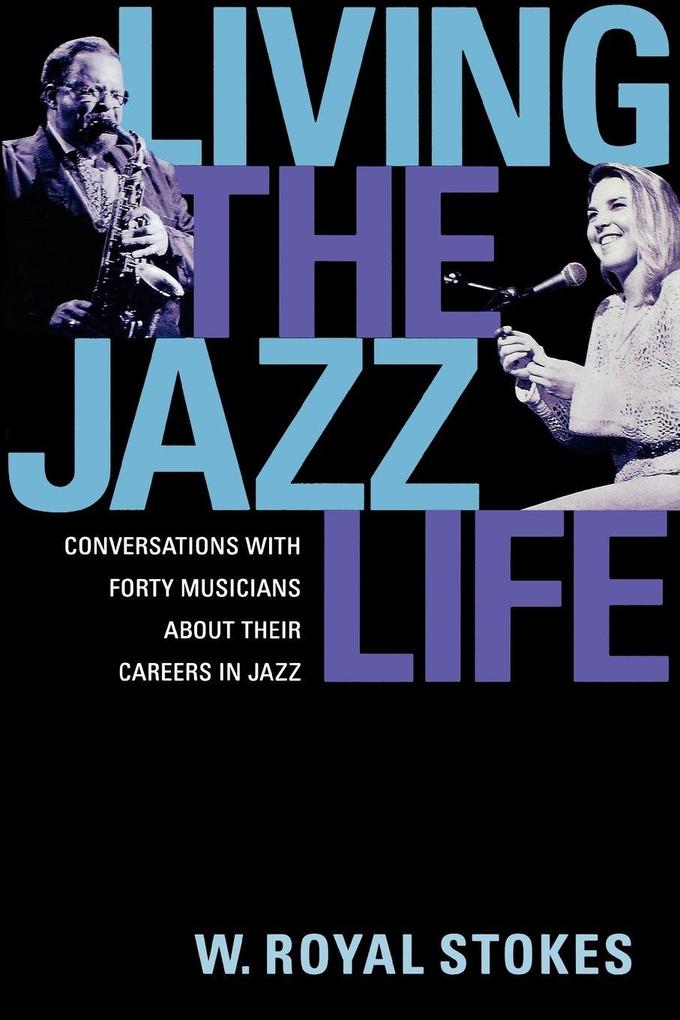Living the Jazz Life