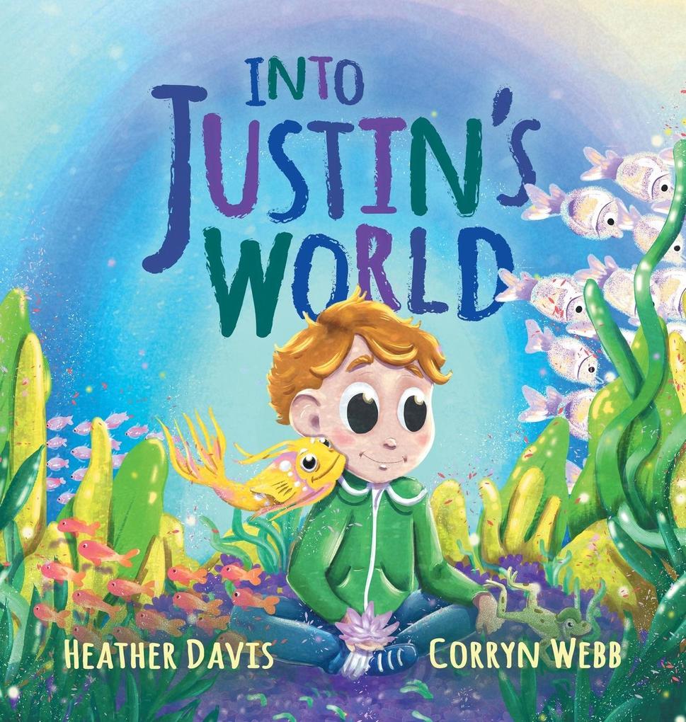 Into Justin‘s World
