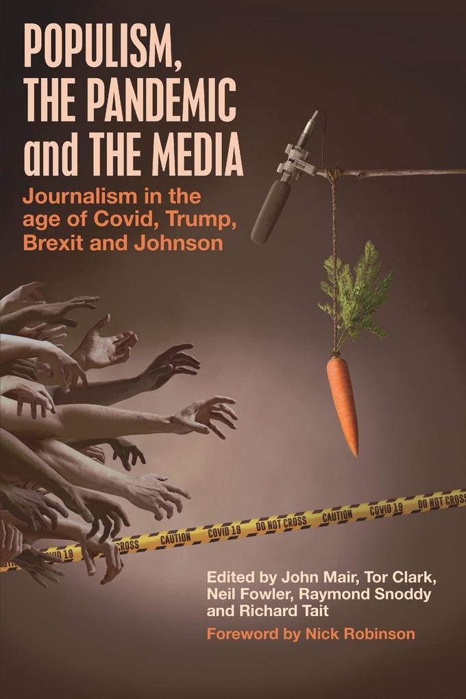 Populism the Pandemic and the Media