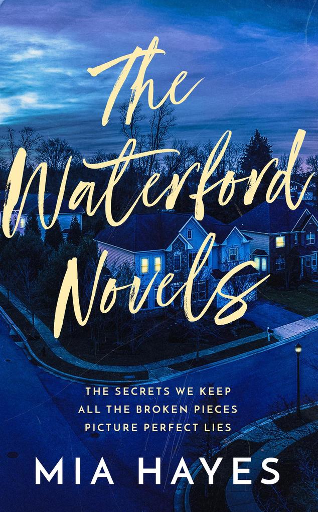 The Waterford Novels Box Set (A Waterford Novel)