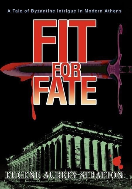 Fit for Fate - Eugene Aubrey Stratton