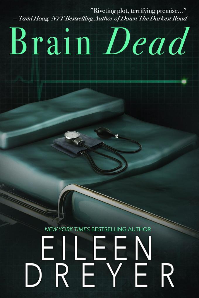 Brain Dead (Deadly Medicine)