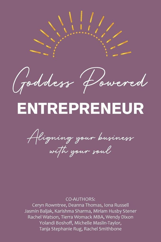 Goddess Powered Entrepreneur