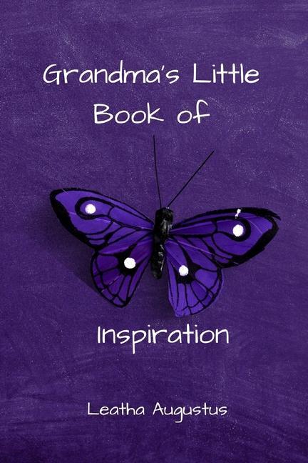 Grandma‘s Little Book of Inspiration