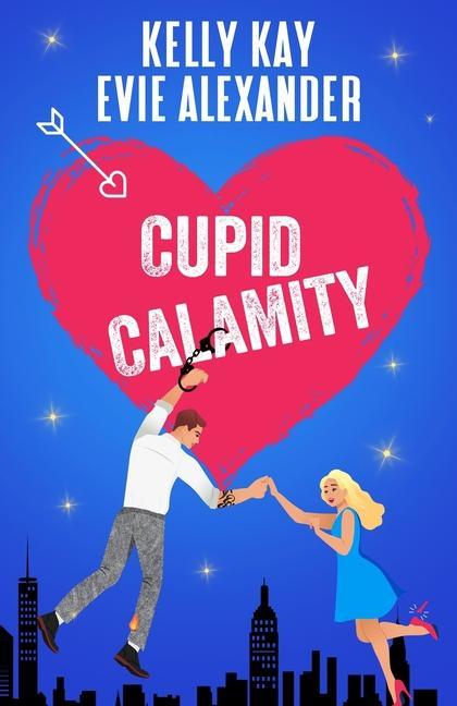 Cupid Calamity: Valentine‘s day romantic comedy at its finest