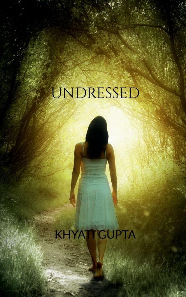 UNDRESSED