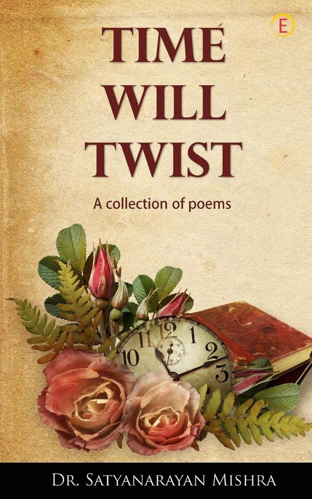 TIME WILL TWIST