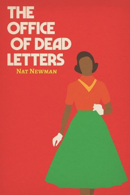 The Office of Dead Letters: a novella