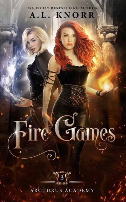 Fire Games: A Young Adult Fantasy