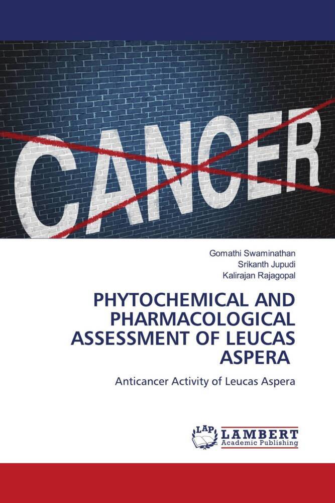 PHYTOCHEMICAL AND PHARMACOLOGICAL ASSESSMENT OF LEUCAS ASPERA