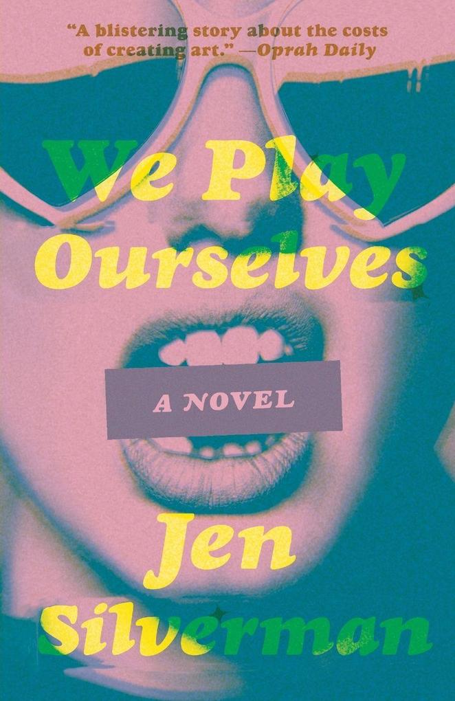 We Play Ourselves